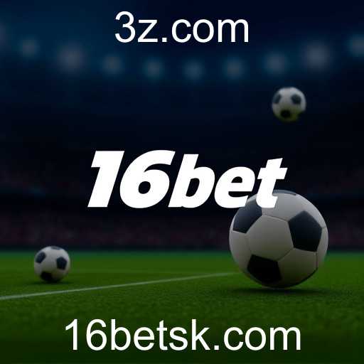 16bet Revoluciona o Mercado de Jogos Online